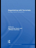 Negotiating with terrorists : strategy, tactics, and politics /