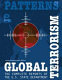 Patterns of global terrorism 1985-2005 : U.S. Department of State reports with supplementary documents and statistics /