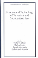 Science and technology of terrorism and counterterrorism /