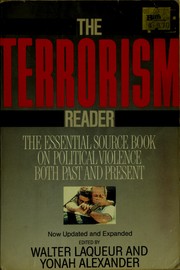 The Terrorism reader : a historical anthology.