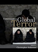 Understanding global terror /