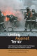 Uniting against terror : cooperative nonmilitary responses to the global terrorist threat /