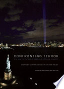 Confronting terror : 9/11 and the future of American national security /