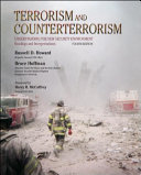 Terrorism and counterterrorism : understanding the new security environment : readings & interpretations /
