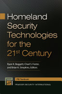 Homeland security technologies for the 21st century /