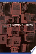 Trauma at home : after 9/11 /