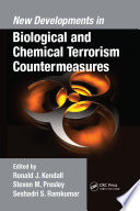 New developments in biological and chemical terrorism countermeasures /