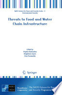 Threats to food and water chain infrastructure /