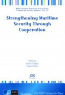 Strengthening maritime security through cooperation /