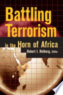 Battling terrorism in the Horn of Africa /