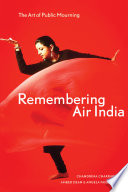 Remembering Air India : the art of public mourning /