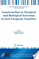 Counteraction to chemical and biological terrorism in East European countries /