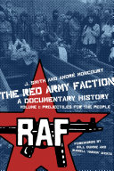 The Red Army Faction : a documentary history.