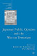 Japanese public opinion and the War on Terrorism /