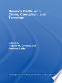 Russia's battle with crime, corruption and terrorism /