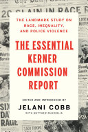 The essential Kerner Commission report /