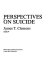 Perspectives on suicide /