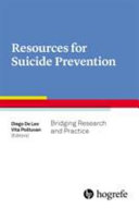 Resources for suicide prevention : bridging research and practice /