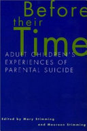 Before their time : adult children's experiences of parental suicide /