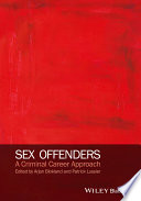 Sex offenders : a criminal career approach /