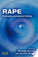 Rape : challenging contemporary thinking /