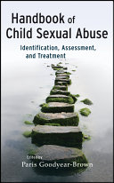 Handbook of child sexual abuse : identification, assessment, and treatment /