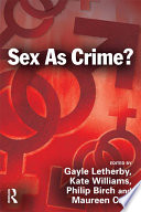 Sex as crime /