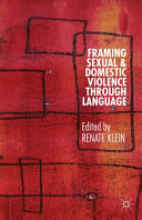 Framing sexual and domestic violence through language /