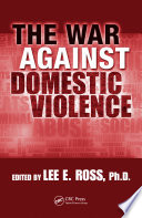 The war against domestic violence /