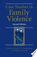 Case studies in family violence /