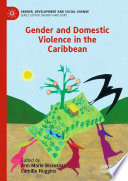 Gender and domestic violence in the Caribbean /