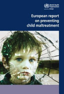 European report on preventing child maltreatment /