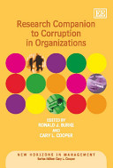 Research companion to corruption in organizations /