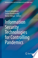 Information Security Technologies for Controlling Pandemics /