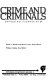 Crime and criminals : opposing viewpoints /