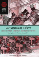 Corruption and reform : lessons from America's economic history /