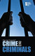 Crime and criminals /