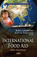 International food aid : select assessments /