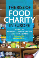 The rise of food charity in Europe /