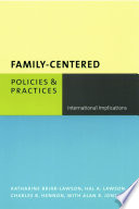 Family-centered policies and practices : international implications /