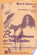 Battered women and their families : intervention strategies and treatment programs /