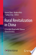 Rural Revitalization in China : A Socialist Road with Chinese Characteristics /