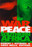 War and peace in southern Africa : crime, drugs, armies, and trade /