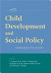 Child development and social policy : knowledge for action /