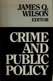 Crime and public policy /