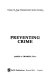 Preventing crime /