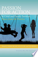 Passion for action in child and family services : voices from the prairies /