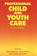 Professional child and youth care : the Canadian perspective /