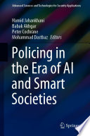 Policing in the Era of AI and Smart Societies /