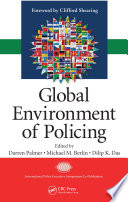 Global environment of policing /